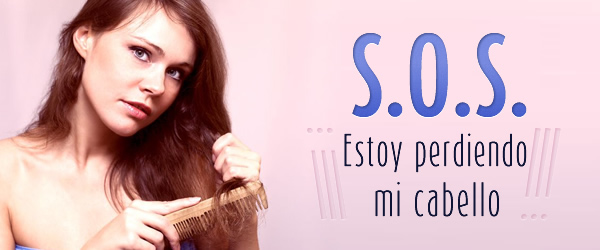 S.O.S. ¡¡¡Estoy Perdiéndo mi cabello!!!